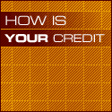 How is your credit